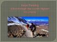 Nepal Trekking - Wind through the world’s highest mountains PowerPoint PPT Presentation