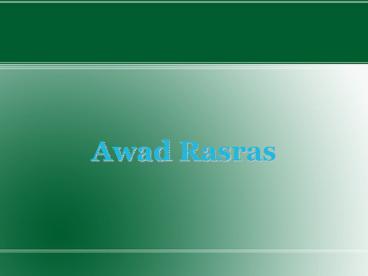 Awad Rasras Is An Alumnus Of University Of Kansas