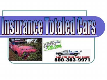 Insurance Totaled Cars