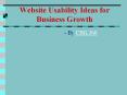 Website Usability Ideas for Business Growth PowerPoint PPT Presentation