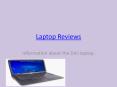 Laptop Reviews PowerPoint PPT Presentation