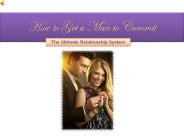 How to Get a Man to Commit