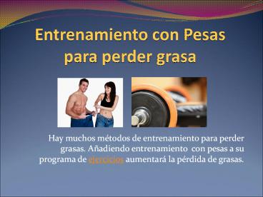 Entrenamiento con Pesas para perder grasa