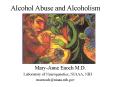 Alcohol Abuse and Alcoholism PowerPoint PPT Presentation