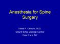 Anesthesia for Spine Surgery PowerPoint PPT Presentation