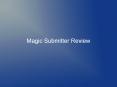 Magic Submitter Review PowerPoint PPT Presentation