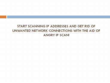 Angry IP Scanner