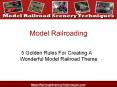 5 Golden Rules For Creating A Wonderful Model Railroad Theme PowerPoint PPT Presentation