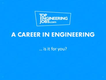 A Career in Engineering