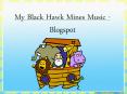 My Black Hawk Mines Music - Blogspot PowerPoint PPT Presentation
