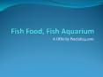 Fish Food, Fish Aquarium