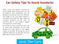 Car Safety Tips To Avoid Accidents PowerPoint PPT Presentation