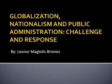 Globalization, Nationalism and Public Administration