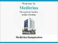Meditrina Hospital India : World Class Healthcare Infrastructure PowerPoint PPT Presentation
