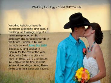 Wedding Astrology - Bridal 2012 Trends