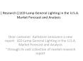 ResearchLED Lamp General Lighting in the U.S.A. Market Forecast and Analysis PowerPoint PPT Presentation