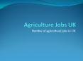 Finding Jobs in Agricultural Sector PowerPoint PPT Presentation