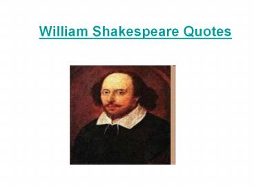 William Shakespeare Quotes