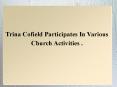 Trina Cofield Participates In Various Church Activities PowerPoint PPT Presentation