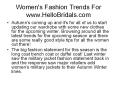 Women's Fashion Trends For www.HelloBridals.com PowerPoint PPT Presentation