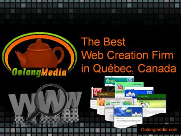 The Best Web Creation Firm in Québec, Canada
