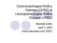 Gastroespohageal Reflux Disease (GERD) PowerPoint PPT Presentation