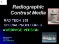 Radiographic Contrast Media PowerPoint PPT Presentation