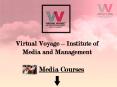 Virtual Voyage World-Institute of Media and Management about Media Courses PowerPoint PPT Presentation
