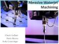 Abrasive Waterjet Machining PowerPoint PPT Presentation