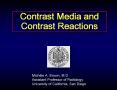 Contrast Media and Contrast Reactions PowerPoint PPT Presentation