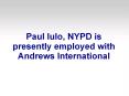 Paul Iulo, NYPD PowerPoint PPT Presentation