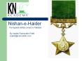 Nishan-e-Haider, The highest military award in Pakistan PowerPoint PPT Presentation