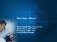 Blood Pressure Machine PowerPoint PPT Presentation