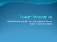 Faucet Strommen