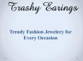 Trendy Fashion Jewelery for Every Occasion PowerPoint PPT Presentation