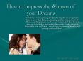 Learn how to Seduce a Woman Quickly and Effectively! PowerPoint PPT Presentation