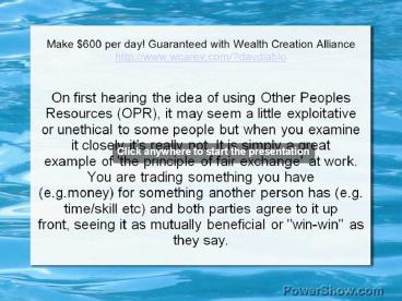 Wealth Creation - Create Incredible Wealth using other People's Resources
