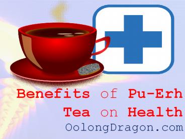 Benefits of Pu-Erh Tea on Health