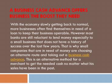 A Business Cash Advance Offers Business the Boost They Need