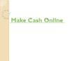 Make Cash Online 