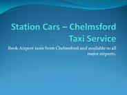 Taxis in Chelmsford