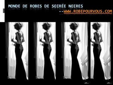 monde de robes de soirée noires