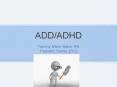 ADHD PowerPoint PPT Presentation