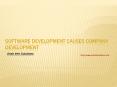 Software Development Causes Company Development PowerPoint PPT Presentation