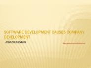 Software Development Causes Company Development