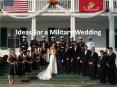 Military Wedding Ideas PowerPoint PPT Presentation