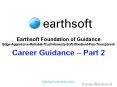 Earthsoft Foundation of Guidance presents Career guidance PowerPoint PPT Presentation