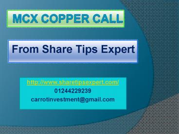 mcx copper call