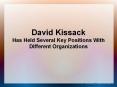 David Kissack Has Held Several Key Positions With Different Organizations PowerPoint PPT Presentation