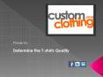 T-Shirts Quality PowerPoint PPT Presentation